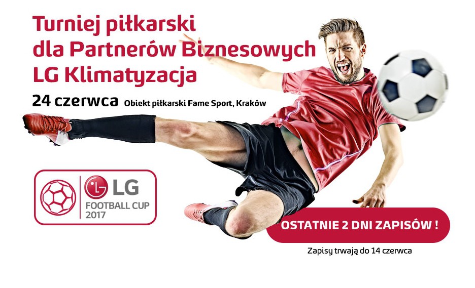 LG Football CUP 2017 – zostały 2 dni na zgłoszenie drużyny!