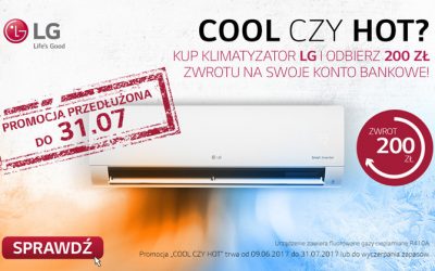 COOL czy HOT – tylko do 14.08 rejestracja urządzeń promocyjnych
