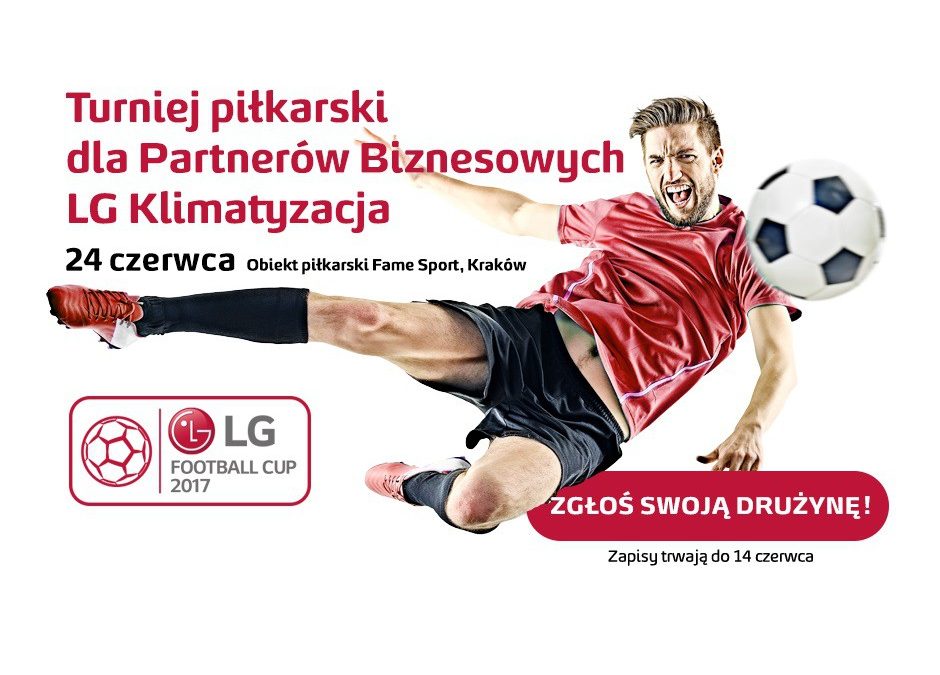 LG Football CUP 2017 – zapraszamy na piłkarskie emocje!