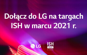 Dołącz do LG na targach ISH 2021